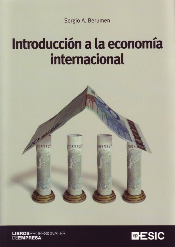 Introducción a la economía internacional, de Berumen Arellano, Sergio A. | portada del libro