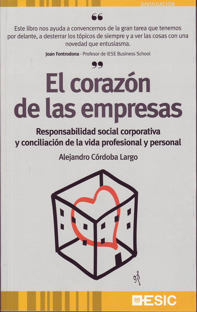 El corazón de las empresas, de Córdoba Largo, Alejandro | portada del libro