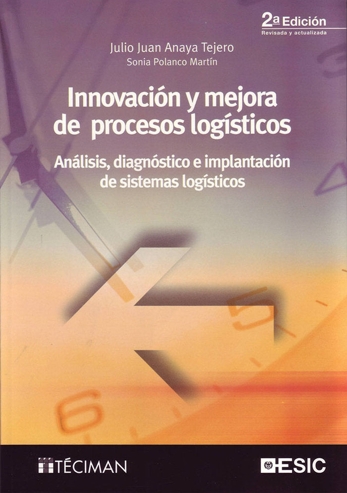 Innovación y mejora de procesos logísticos, de Anaya Tejero, Julio Juan | portada del libro