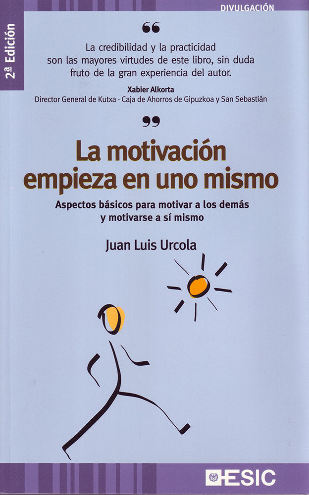 La motivación empieza en uno mismo, de Urcola Tellería, Juan Luis | portada del libro