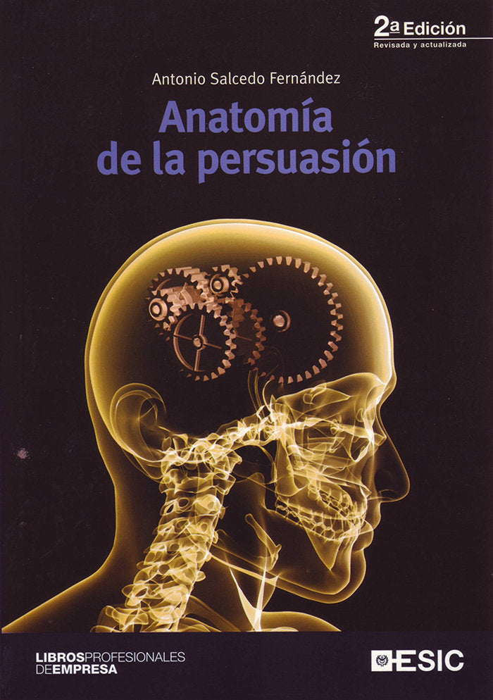 Anatomía de la persuasión, de Salcedo Fernández, Antonio | portada del libro