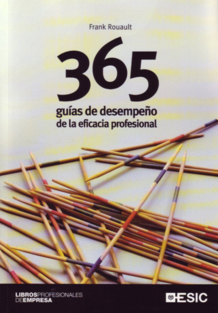 365 guías de desempeño de la eficacia profesional, de Rouault, Frank | portada del libro