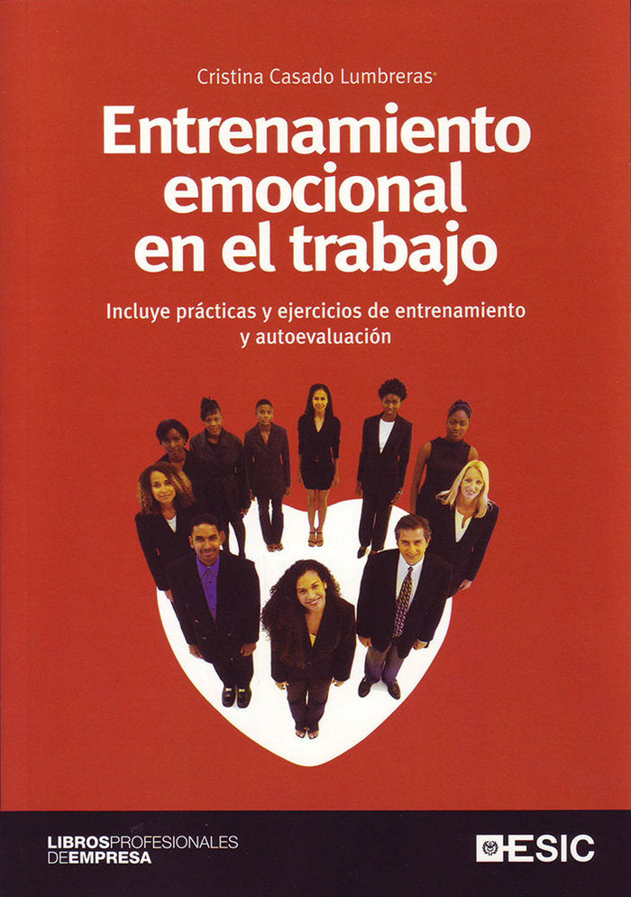 Entrenamiento emocional en el trabajo, de Casado Lumbreras, Cristina | portada del libro