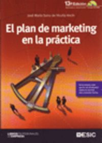 El plan de marketing en la práctica, de SAINZ DE VICUÑA ANCIN | portada del libro
