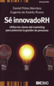 Sé innovadoRH, de Primo Niembro, Daniel | portada del libro