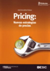 PRICING: NUEVAS ESTRATEGIAS DE PRECIOS, de JAIME ESLAVA | portada del libro