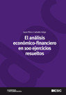 El análisis económico-financiero en 100 ejercicios resueltos, de Pérez-Carballo Veiga, Juan F. | portada del libro