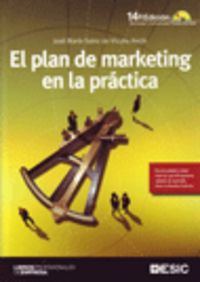 El plan de marketing en la práctica, de SAINZ DE VICUÑA ANCIN | portada del libro