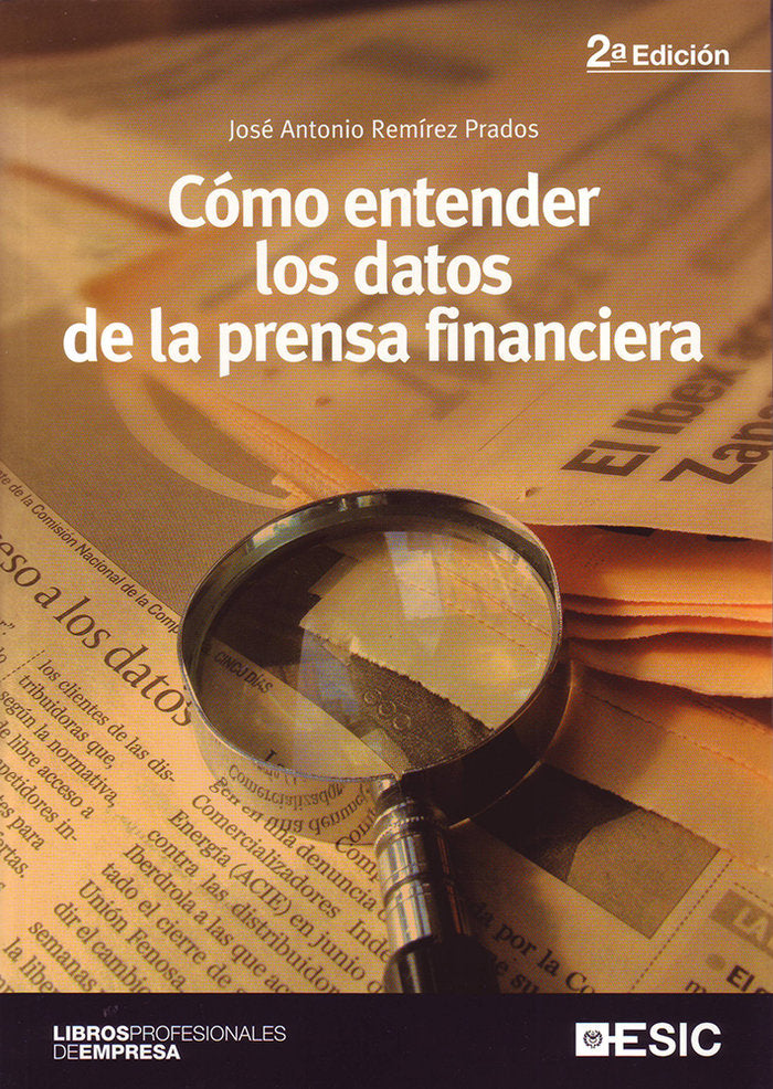 Cómo entender los datos de la prensa financiera, de Remírez Prados, José Antonio | portada del libro
