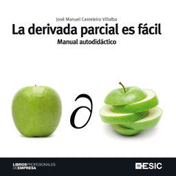 La derivada parcial es fácil, de Casteleiro Villalba, José Manuel | portada del libro