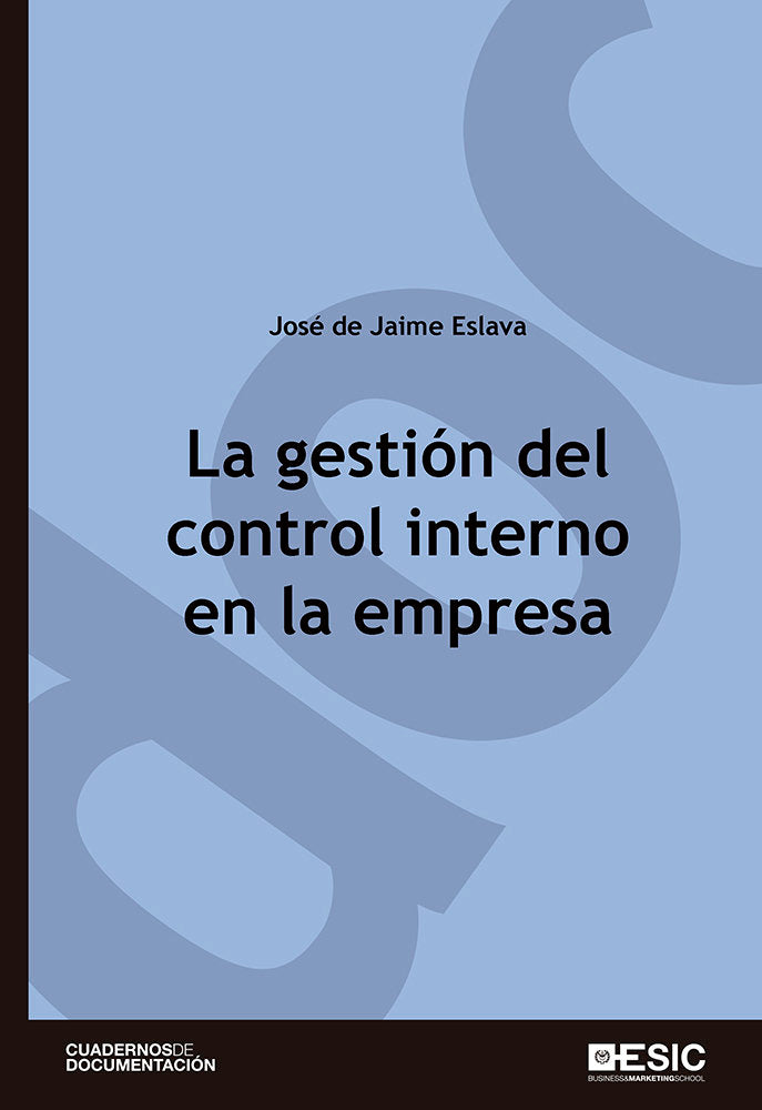 La gestión del control interno en la empresa, de de Jaime Eslava, José | portada del libro