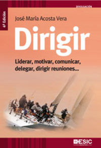 Dirigir, de ACOSTA JOSE M | portada del libro
