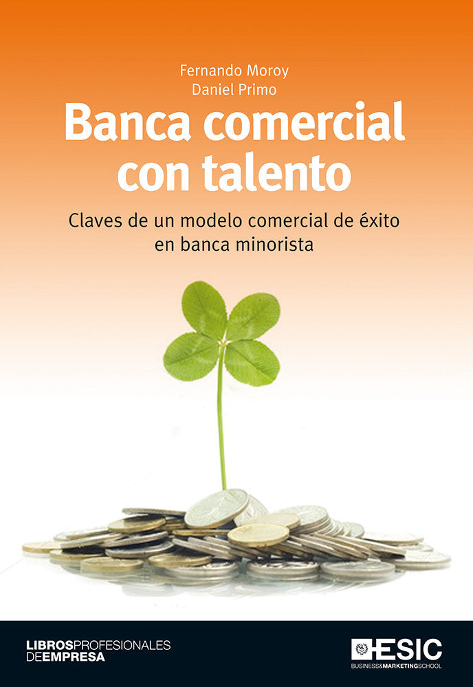 Banca comercial con talento, de Moroy Hueto, Fernando | portada del libro