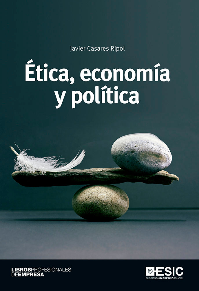 Ética, economía y política, de Casares Ripol, Javier | portada del libro
