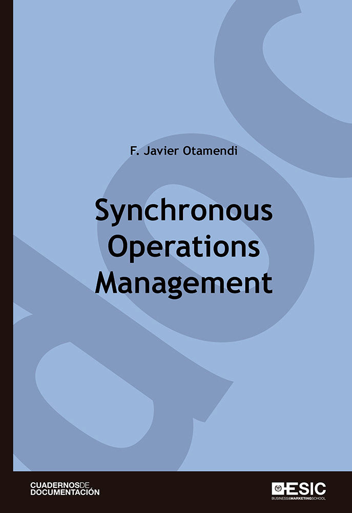 Synchronous Operations Management, de Otamendi Fernández de la Puebla, Francisco Javier | portada del libro