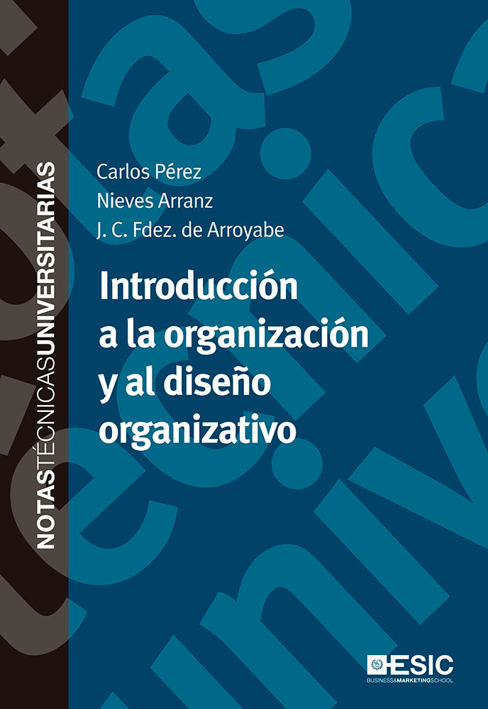 Introducción a la organización y al diseño organizativo, de Pérez Rivero, Carlos Alberto | portada del libro