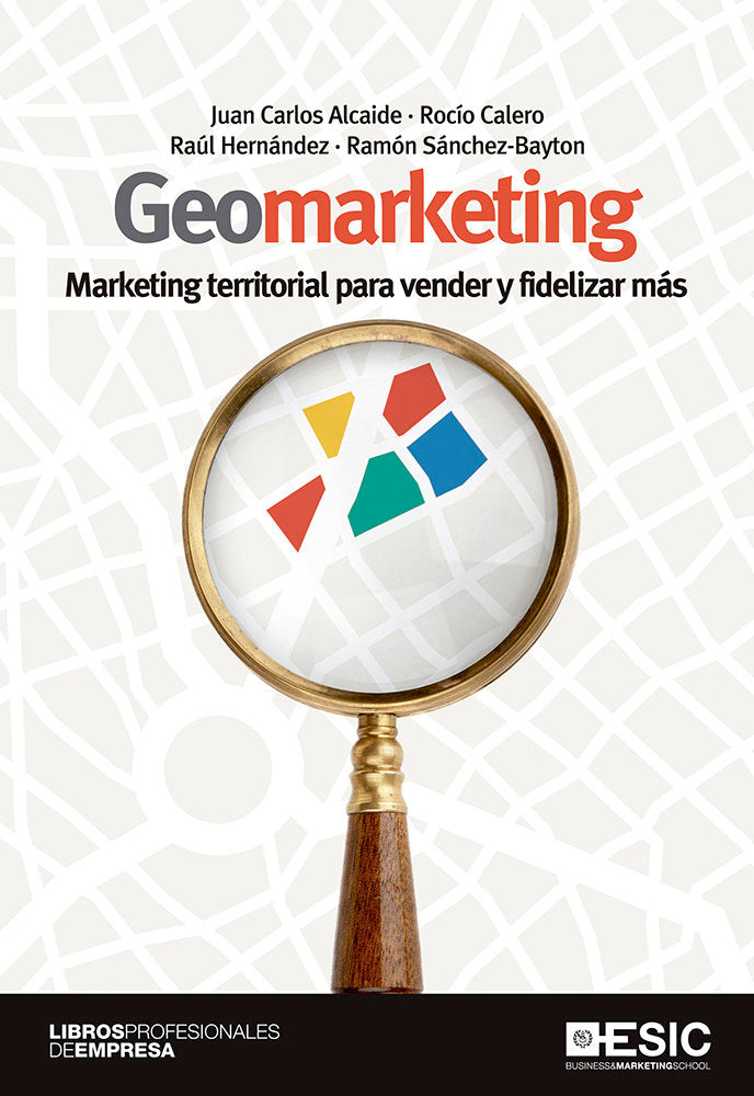 Geomarketing, de Alcaide Casado, Juan Carlos | portada del libro