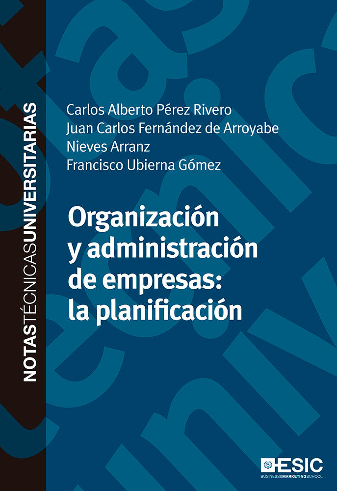 Organización y administración de empresas: la planificación, de Pérez Rivero, Carlos Alberto | portada del libro