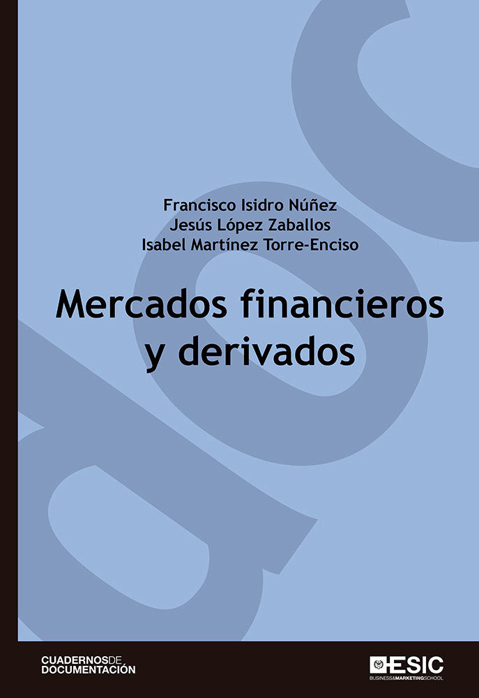 Mercados financieros y derivados, de Isidro Nuñez, Francisco | portada del libro