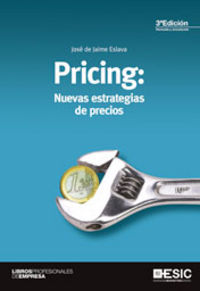 Pricing: Nuevas estrategias de precios, de DE JAIME ESLAVA | portada del libro