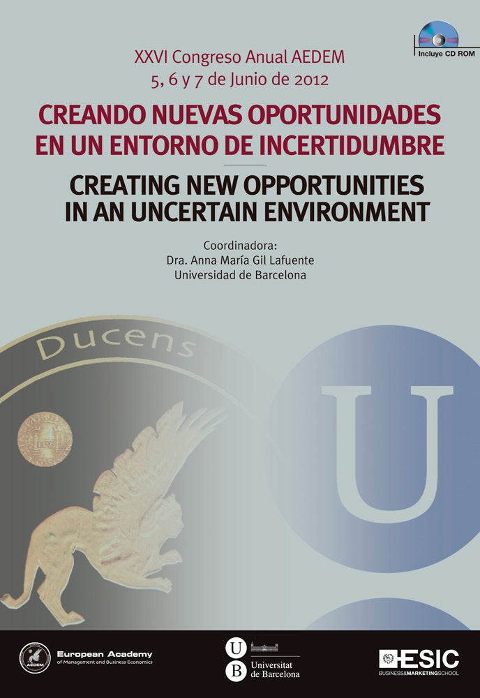 Creando nuevas oportunidades en un entorno de incertidumbre. XXVI Congreso Anual AEDEM, de Varios autores | portada del libro