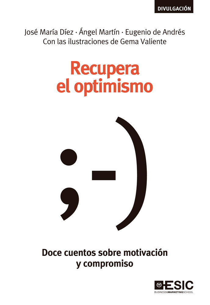 Recupera el optimismo, de Díez Díez, José María | portada del libro