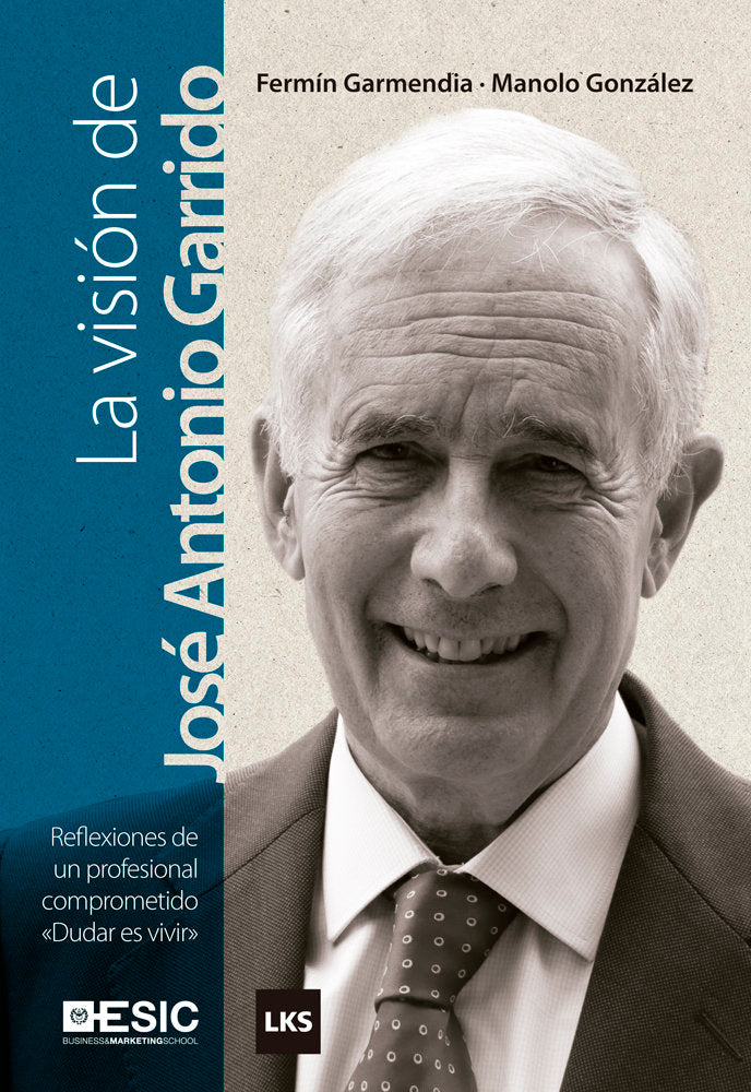 La visión de José Antonio Garrido, de Garmendia Agirre, Fermín | portada del libro