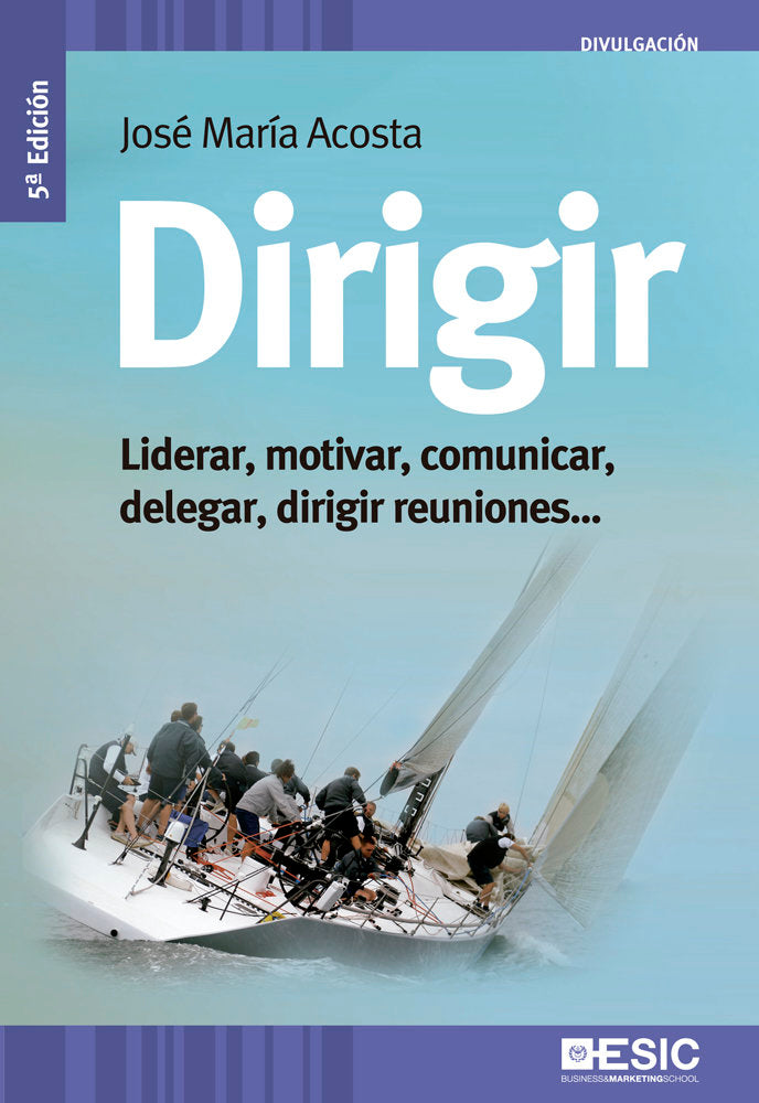 Dirigir, de Acosta Vera, José María | portada del libro