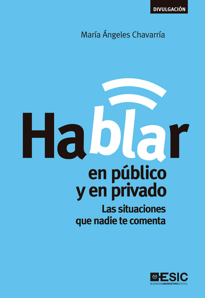 Hablar en público y en privado, de Chavarría Aznar, Mª Ángeles | portada del libro