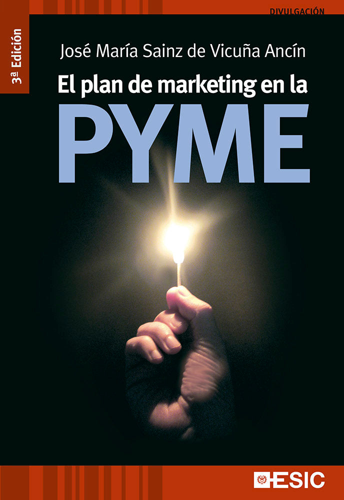 El plan de marketing en la PYME, de Sainz de Vicuña Ancín, José María | portada del libro