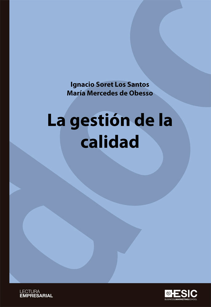 La gestión de la calidad, de SORET LOS SANTOS, IGNACIO | portada del libro
