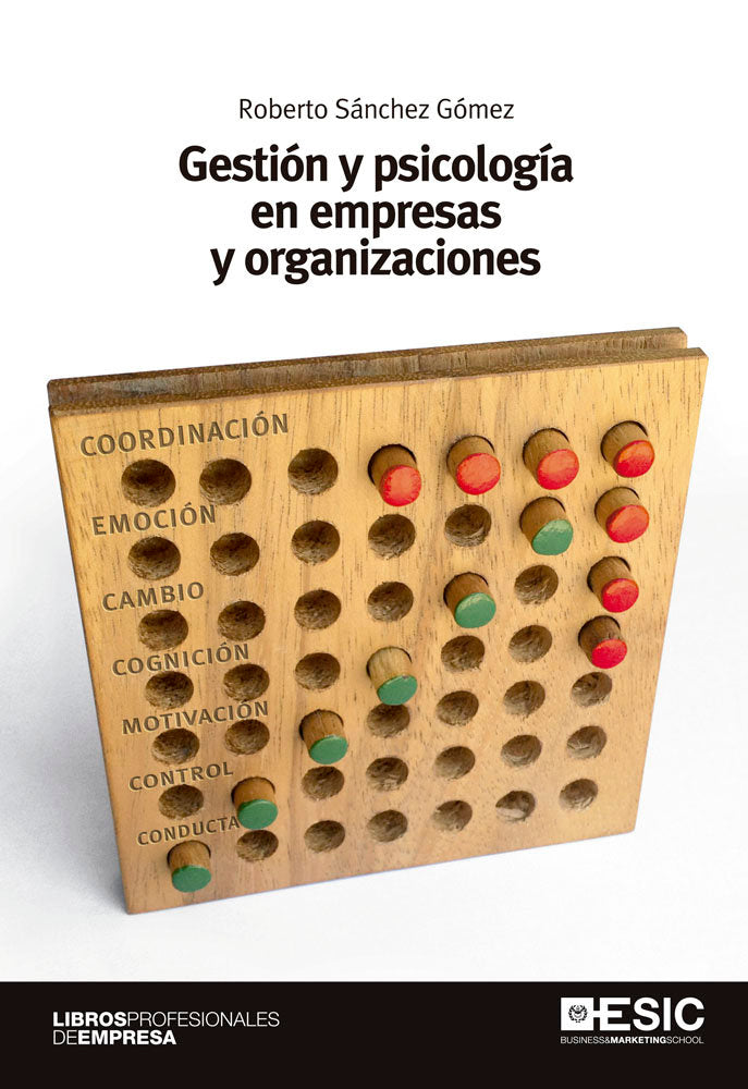 Gestión y psicología en empresas y organizaciones, de Sánchez Gómez, Roberto | portada del libro