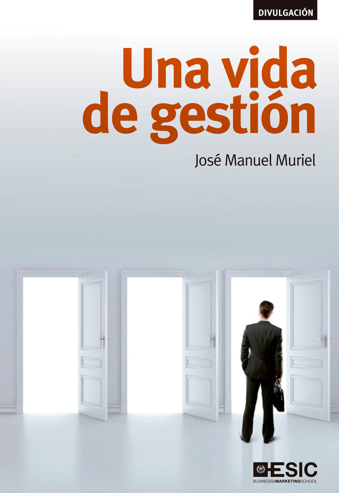 Una vida de gestión, de Muriel Jiménez, José Manuel | portada del libro