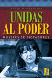 Unidas al poder. Mujeres de dictadores, de Windgassen | portada del libro