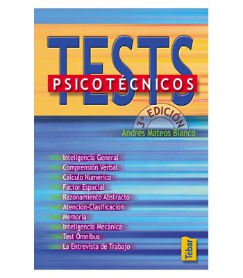 Test psicotécnicos (3ª edición), de Mateos Blanco, Andrés | portada del libro