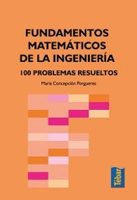 Fundamentos matemáticos de la ingeniería, de Marín, María Concepción | portada del libro
