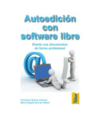 Autoedición con software libre, de García, Francisco | portada del libro