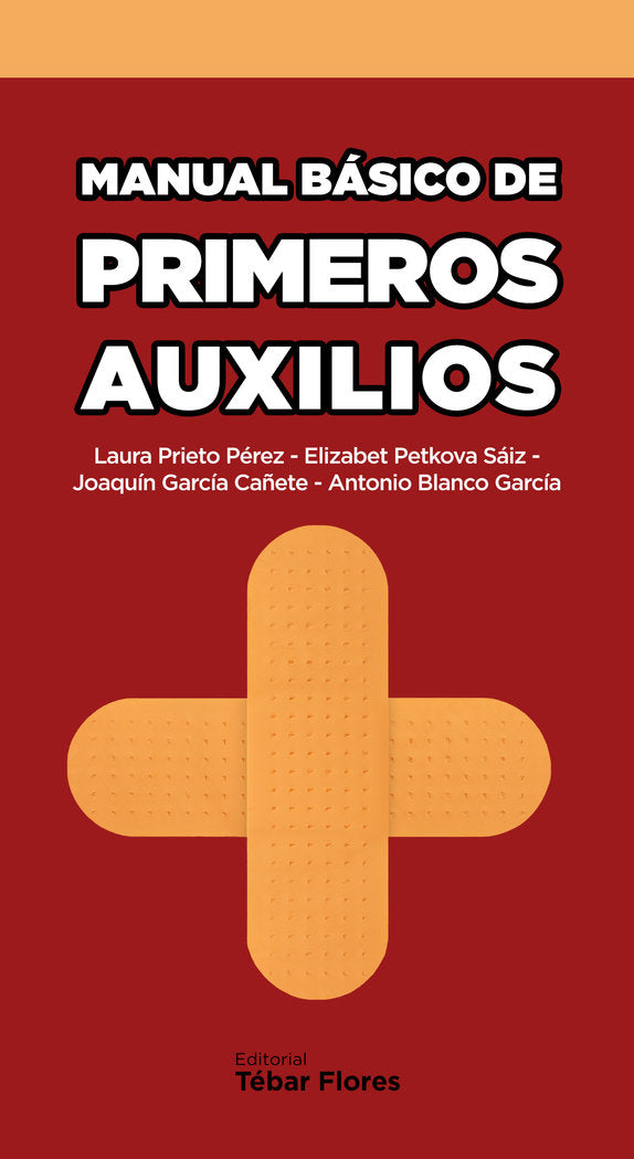 MANUAL BÁSICO DE PRIMEROS AUXILIOS, de PRIETO PÃ‰REZ, LAURA | portada del libro