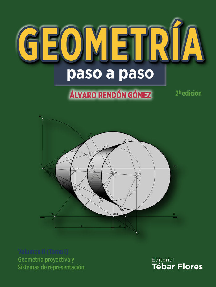 GEOMETRÍA PASO A PASO, de Rendón Gómez, Álvaro | portada del libro