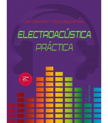 Electroacústica práctica, de Voetmann, Jan | portada del libro