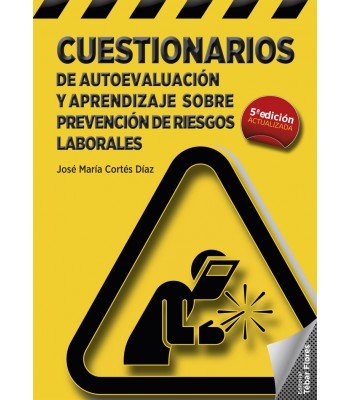 Cuestionarios de autoevaluación y aprendizaje sobre prevención de riesgos laborales, de Cortés Díaz, José María | portada del