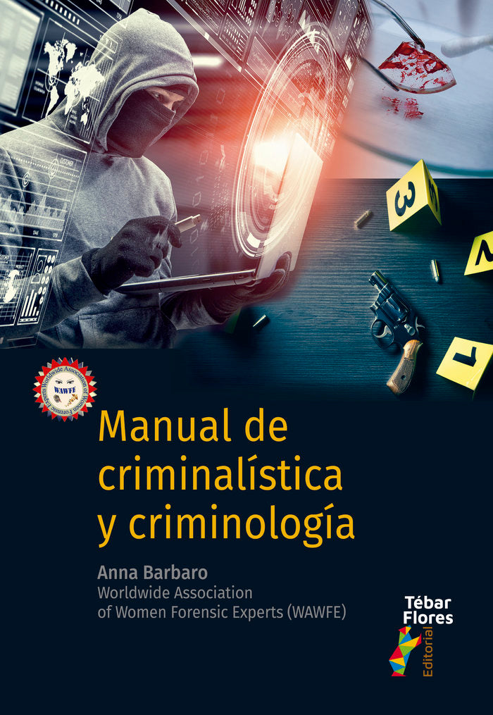 MANUAL DE CRIMINALISTICA Y CRIMINOLOGIA, de BARBARO ANNA | portada del libro