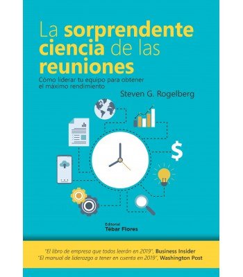 La sorprendente ciencia de las reuniones, de G.Rogelberg, Steven | portada del libro