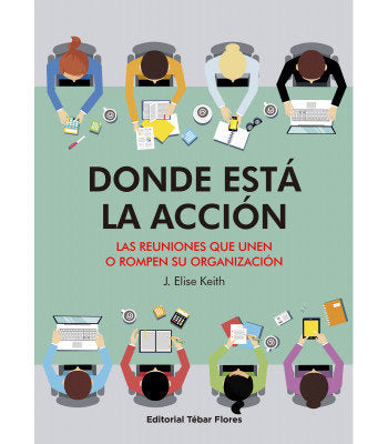 DONDE ESTA LA ACCION, de J. ELISE KEITH | portada del libro