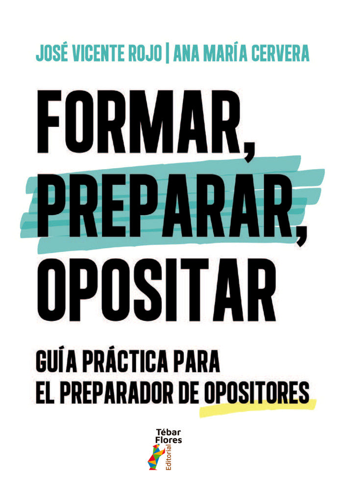 Formar, preparar, opositar, de Cervera, Ana María | portada del libro