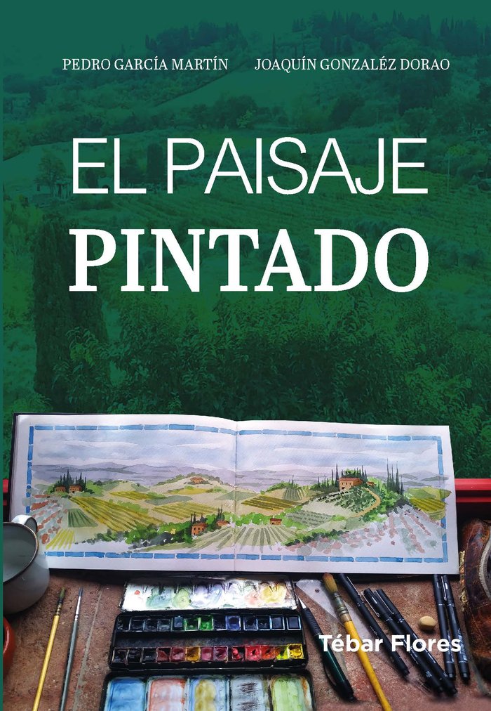 El paisaje pintado, de GARCIA MARTIN, PEDRO | portada del libro