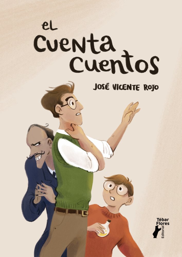 EL CUENTACUENTOS, de ROJO, JOSÉ VICENTE | portada del libro