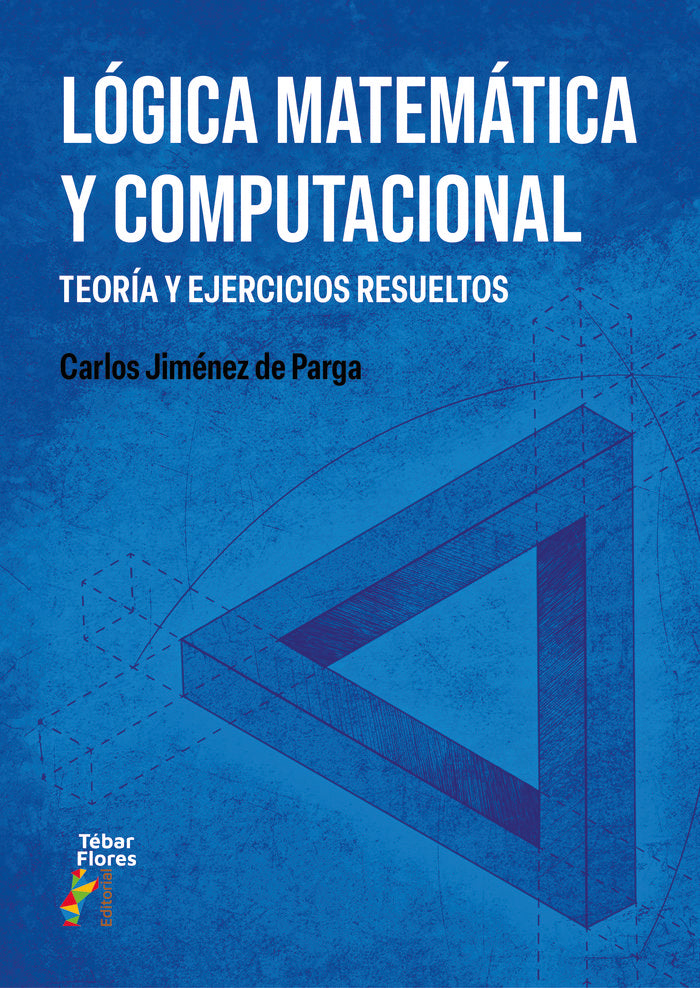Lógica matemática y computacional, de Jiménez de Parga, Carlos | portada del libro