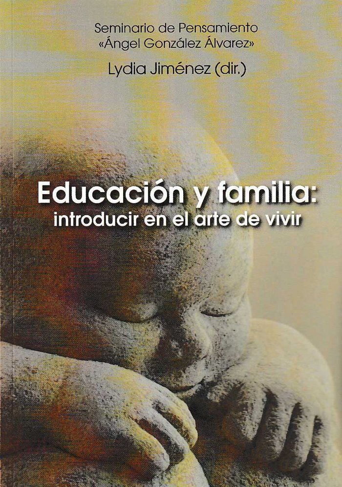 Educación y familia: introducir en el arte de vivir | portada del libro