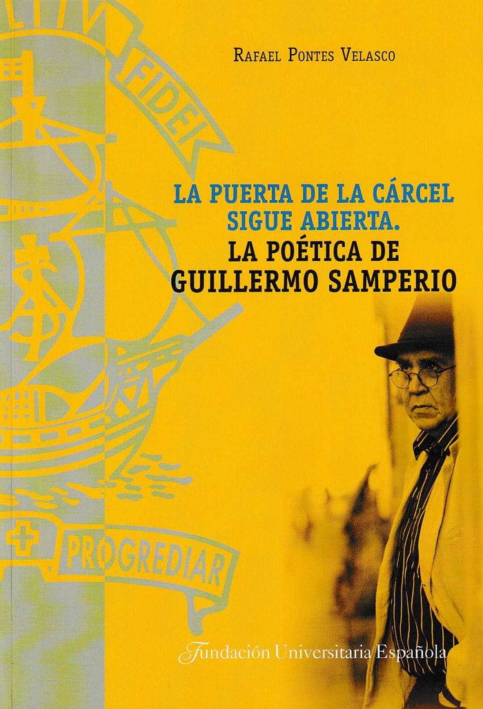 La puerta de la cárcel sigue abierta. La poética de Guillermo Samperio, de Pontes Velasco | portada del libro